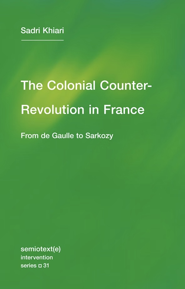 The Colonial Counter-Revolution in France | Institute of Modern Art